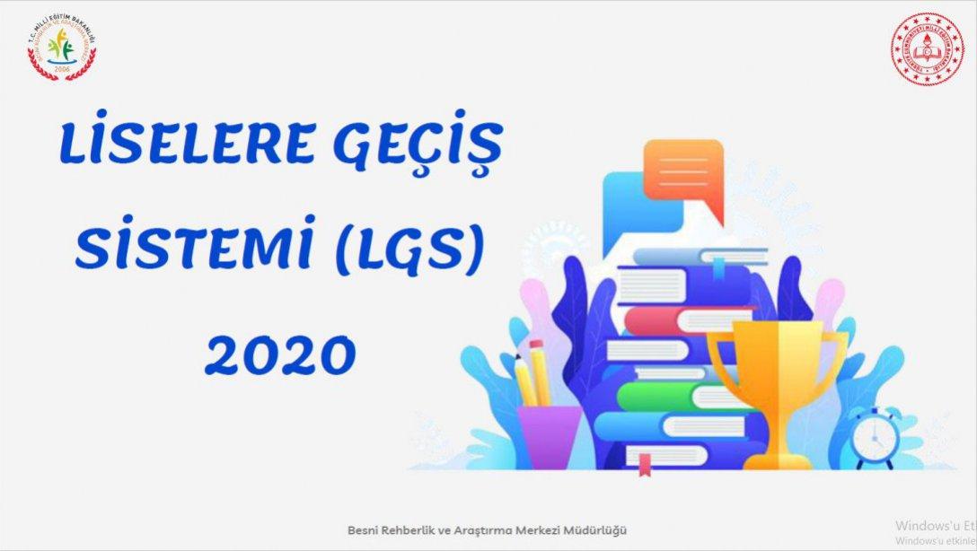 LİSELERE GEÇİŞ SINAVI (LGS)-2020